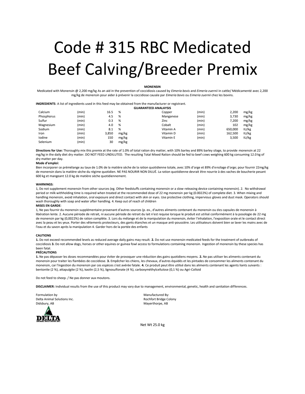 Code #315 RBC Medicated Beef Calving/Breeder Premix