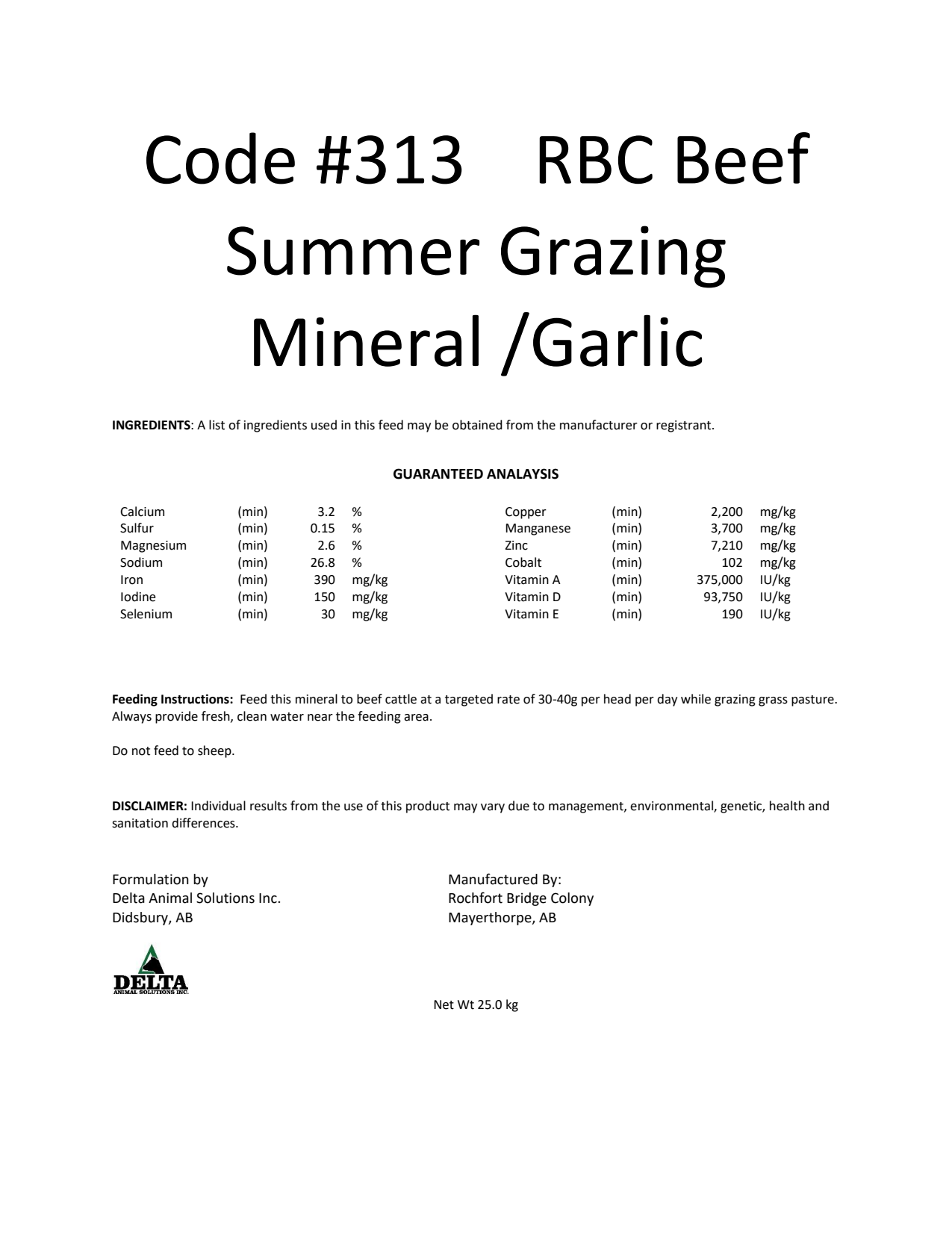 Code #313 RBC Beef Summer Grazing Mineral / Garlic