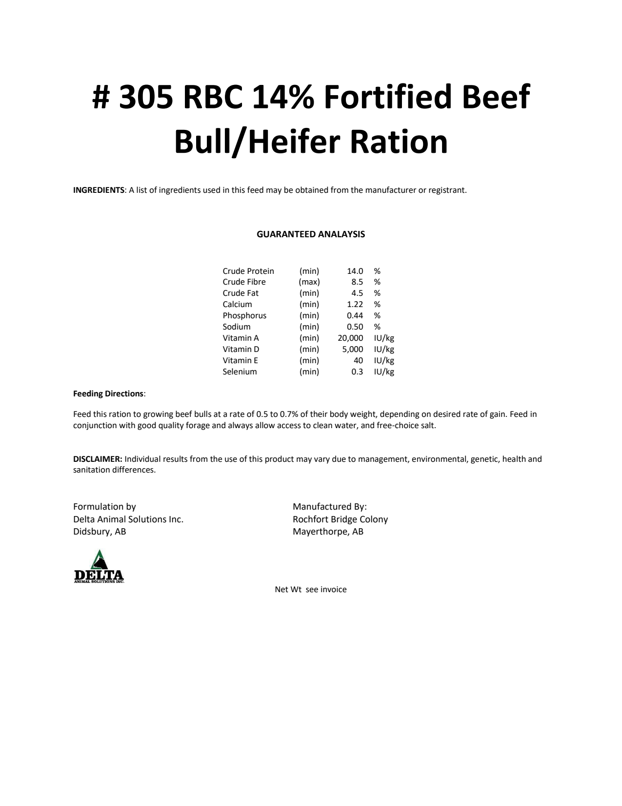 # 305 RBC 14% Fortified Beef Bull/Heifer Ration